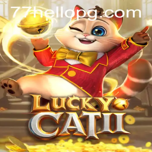Unleashing the Adventure of LuckyCatII: Embrace the HELLOPG