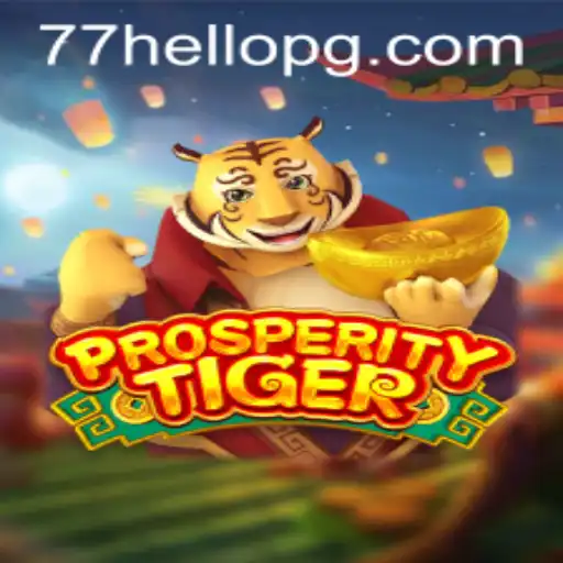 Unveiling ProsperityTiger: A Riveting Gaming Experience with HELLOPG